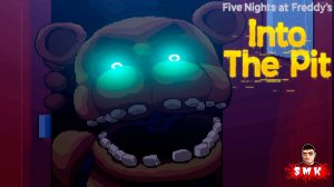 АНИМАТРОНИКИ ОКРУЖИЛИ МЕНЯ!ПЯТЬ НОЧЕЙ С ФРЕДДИ!ИГРА FIVE NIGHTS AT FREDDY'S INTO THE PIT ПРОХОЖДЕНИЕ