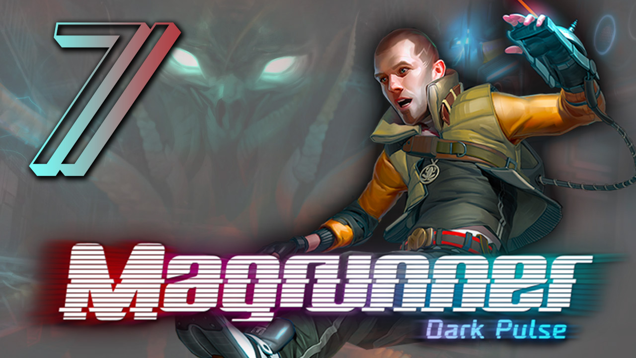 Magrunner: Dark Pulse - Прохождение игры на русском [#7] | PC (2013 г.)