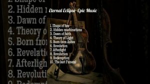 Eternal Eclipse Epic Music