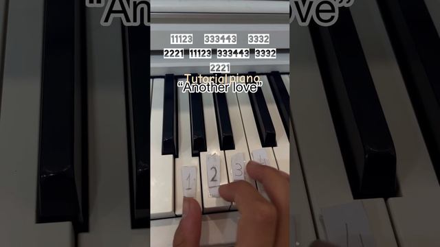 Easy version of the song “Another love” | tutorial piano songs | you can do it!