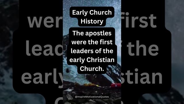 EARLY CHURCH HISTORY. #facts #history #inspirational