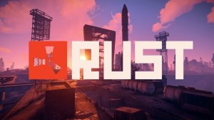 Rust РАСТ - СЕРИЯ 4 ПРОХОЖДЕНИЕ С НУЛЯ (гайд, крафт, фарм ресурсов, игра для души ИН)