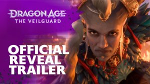 Dragon Age: The Veilguard - Reveal Trailer [4K] (русская озвучка)