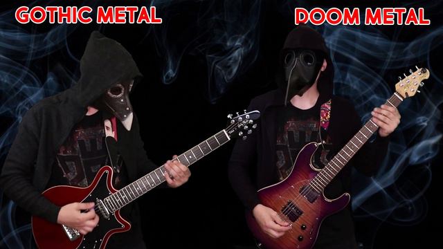 GOTHIC METAL VS DOOM METAL