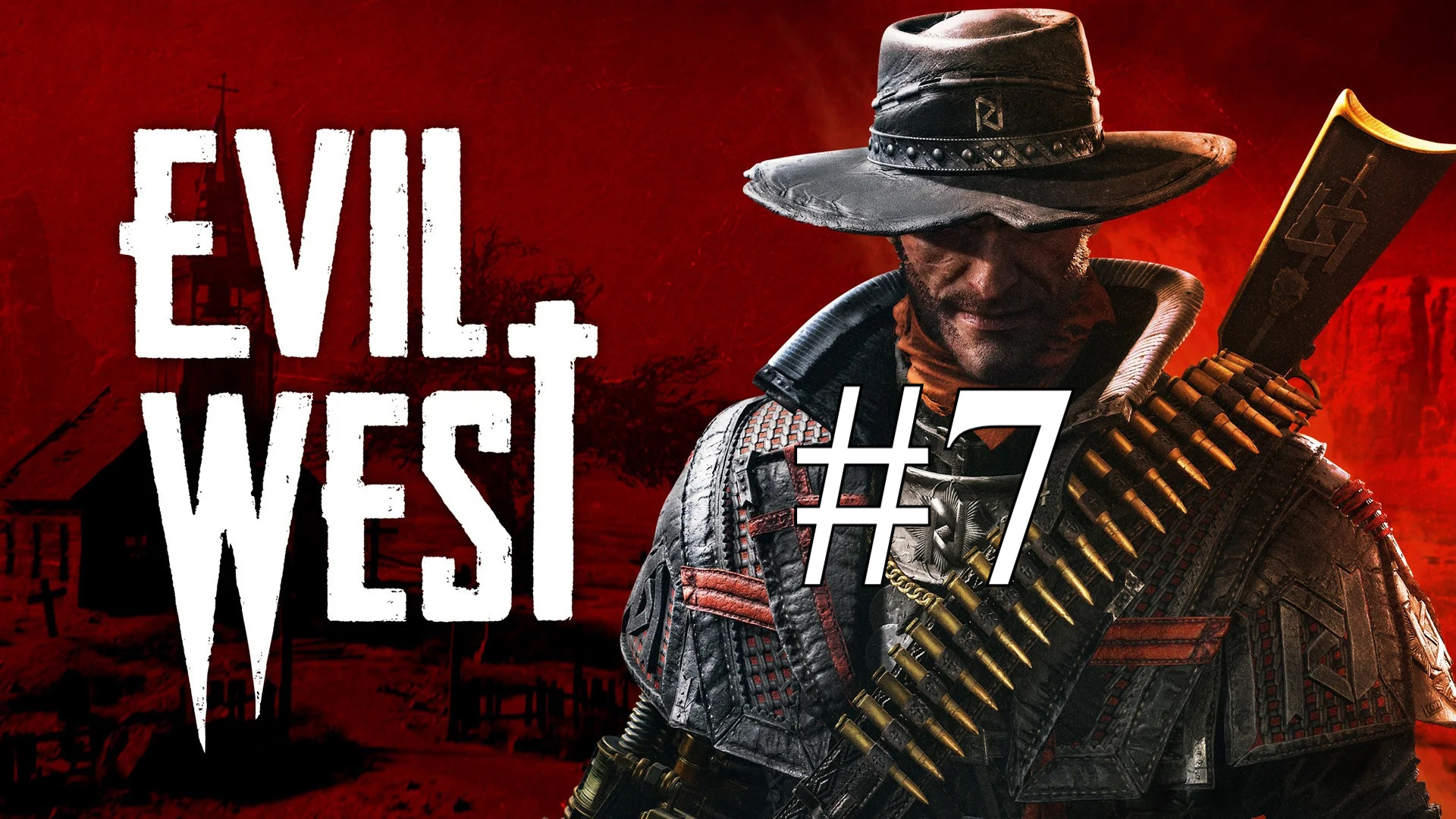 БОЙ С ПАРАЗИТОМ ► Evil West #7