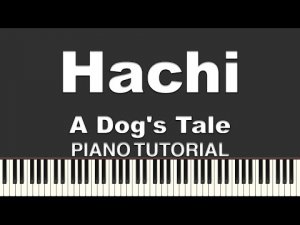 Hachiko - Goodbye. Мелодия из к/ф Хатико: Самый верный друг