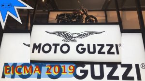 Moto Guzzi. EICMA 2019 - 09. Новинки от Moto Guzzi на мотовыставке в Милане.