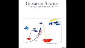 Glamour Station – Ev_rybody Does It (Swedish Remix) 1985.
Italo Disco