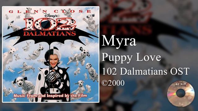 Myra - Puppy Love (102 Dalmatians OST)
