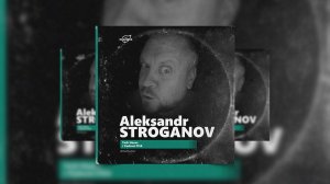 by_ Aleksandr Stroganov @Organica_Music / Tech House Podcast #158