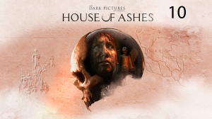 The Dark Pictures Anthology: House of Ashes DX12 #10