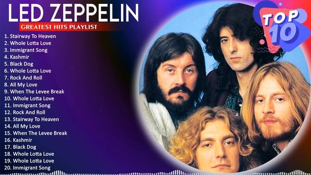 Led Zeppelin Greatest Hits Playlist ? Best Songs Of Led Zeppelin 2020 ? Led Zeppelin 1938-2020 смотреть онлайн