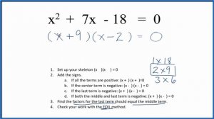 How to Solve x^2 + 7x - 18 = 0 by Factoring