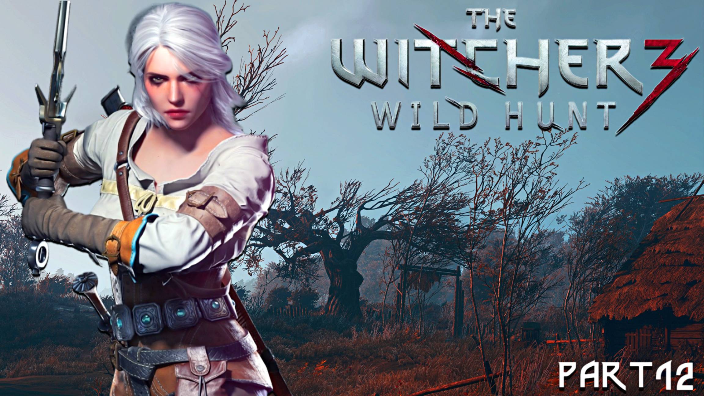 ЖЕСТОКАЯ МЕСТЬ!The Witcher 3: Wild Hunt - Part 12