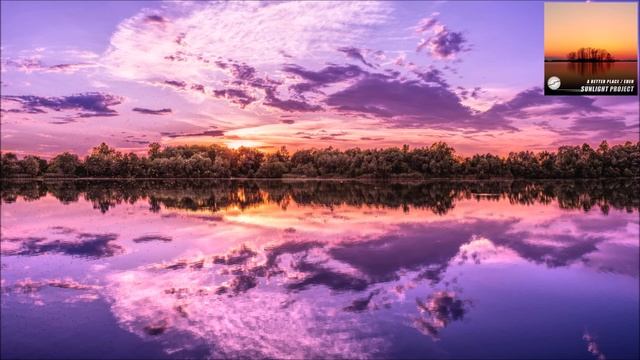 Sunlight Project - A Better Place [Sunlight Tunes] смотреть онлайн