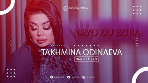 Тахмина Одинаева - НАЁ ДУ БОРА НОВЫЙ ВИДЕОКЛИП | ТАХМИНА ОДИНАЕВА - НАЁ ДУ БОРА