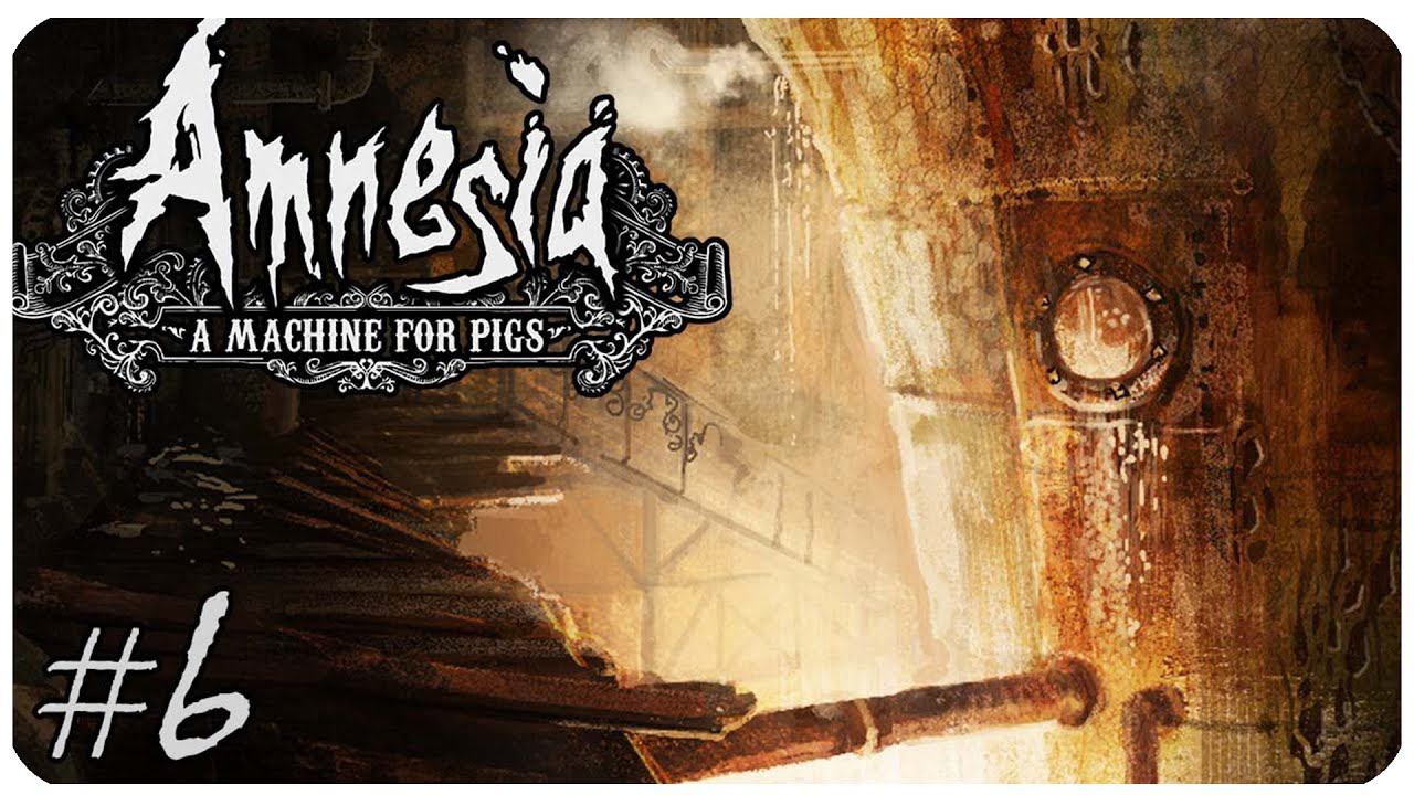 Amnesia  A Machine for Pigs ▶ ЧАСТЬ 6 ▶ ГАВЁШКИ, ЭХ ГАВЁШКИ