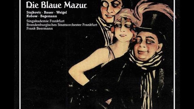 Franz Lehár: "Die blaue Mazur" [1920] Querschnitt смотреть онлайн