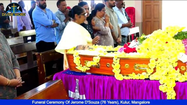 Funeral Ceremony Of Jerome DSouza 76 Years Kulur Mangalore