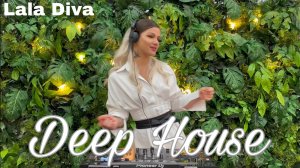 Lala Diva - Deep House 2023 Live Dj Mix