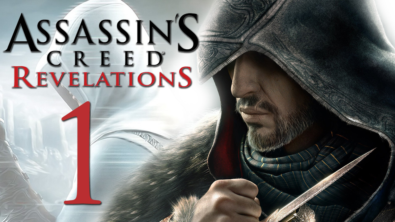 Assassin's Creed: Revelations - Прохождение игры на русском [#1] | PC (2014 г.)