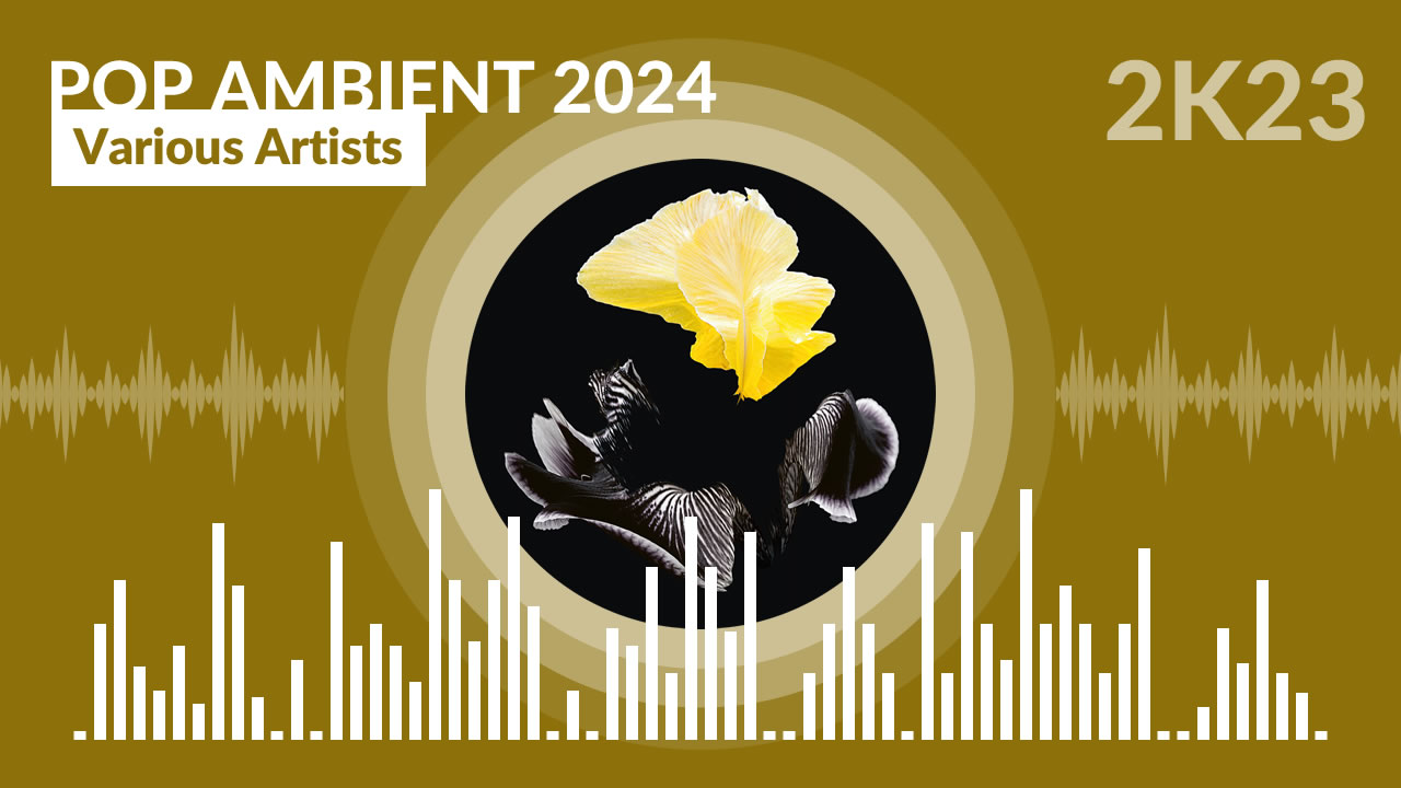 Pop Ambient 2024