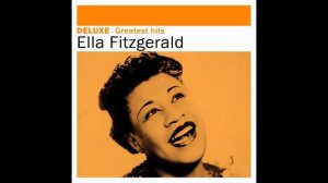 Ella Fitzgerald - It’s Only a Paper Moon