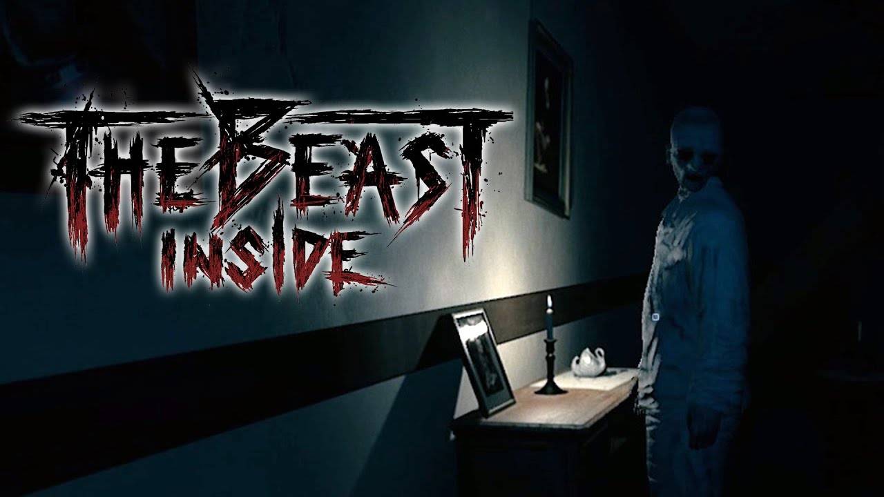 The Beast Inside #1 - Внутренний зверь