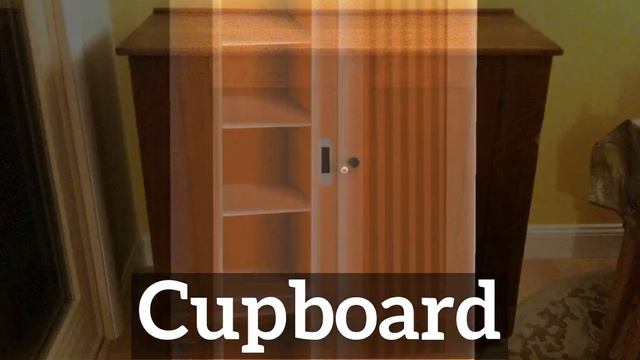 What is Cupboard? | How to Say Cupboard in English? | How Does Cupboard Look? смотреть онлайн