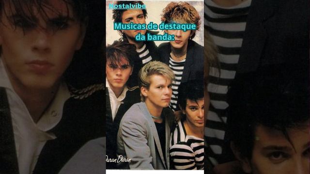 Duran Duran  Grande Banda dos anos 80