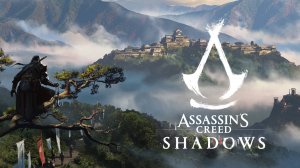 Новый трейлер Assassin's Creed Shadows с красотами мира игры