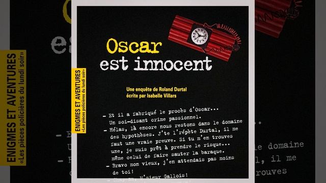 Enigmes et aventures : « Oscar est innocent » (Les pièces policières du lundi soir) - Single смотреть онлайн