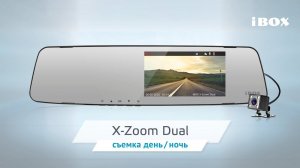 iBOX X-Zoom Dual видео день / ночь