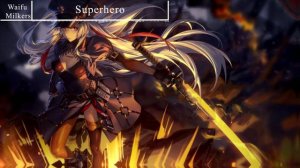 Nightcore - Simon Curtis - Superhero
