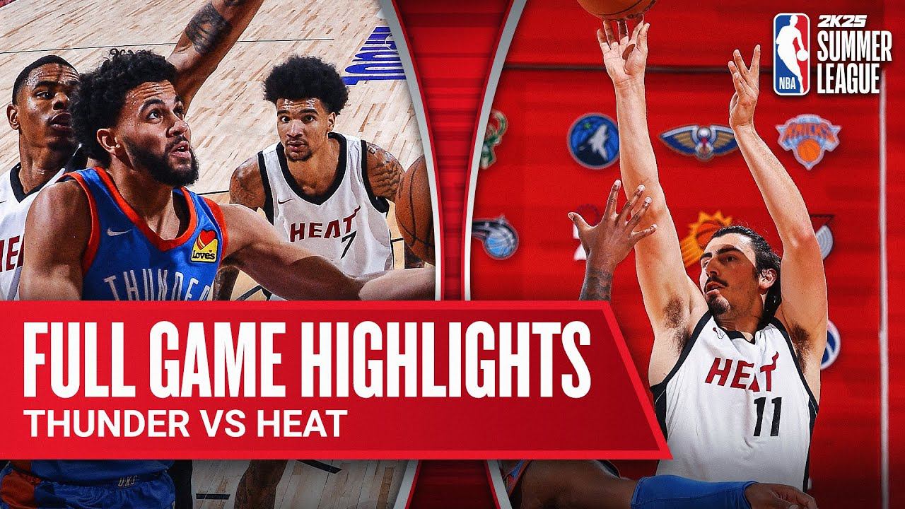 THUNDER vs HEAT | NBA SUMMER LEAGUE | FULL GAME HIGHLIGHTS