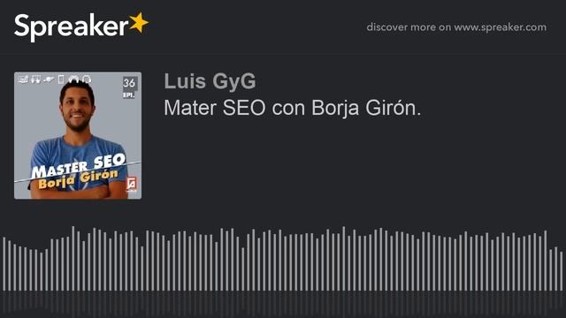 Master SEO con Borja Girón. смотреть онлайн