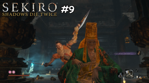 || Sekiro: Shadows Die Twice || №9 || Дед инсайд во всех смыслах ||