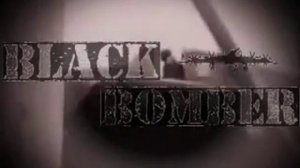 BLACK BOMBER - "Black Bomber"