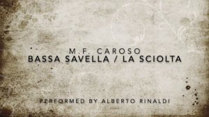 M. F. Caroso - Bassa Savella / La Sciolta - Performed by Alberto Rinaldi
