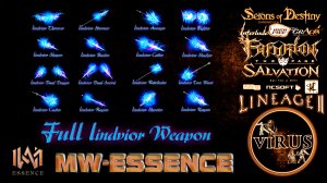 Full Set of Lindvior Weapons for the www.MW-Essence.Com server. LINEAGE II-ESSENCE ◄√i®uS►