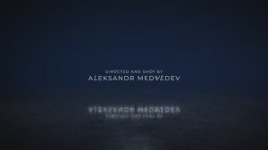 Showreel Aleksandr Medvedev [ONE MEDIA]