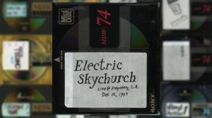 Electric Skychurch, Live @ Frequency (L.A.) - December 12, 1997