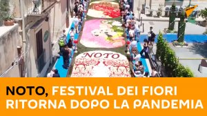 Noto, festival dei fiori ritorna dopo la pandemia