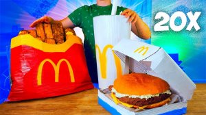 УВЕЛИЧИЛИ МЕНЮ McDonald’s в 20 раз   ОГРОМНАЯ КАРТОШКА ФРИ   ГИГАНТСКИЙ ФИЛЕ-О-ФИШ   КОКА-КОЛА