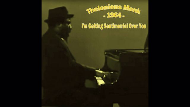 Thelonious Monk - I'm Getting Sentimental Over You (1964-02-26, Volkshaus, Zurich, Switzaerland) смотреть онлайн
