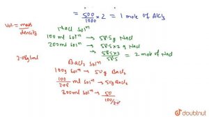 500 ml of 2M `AlCl_(3)` solution is mixed with 200 ml of `58.5 % w//v` NaCl solution and 300 ml of