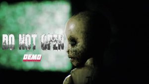DO NOT OPEN Demo прохождение