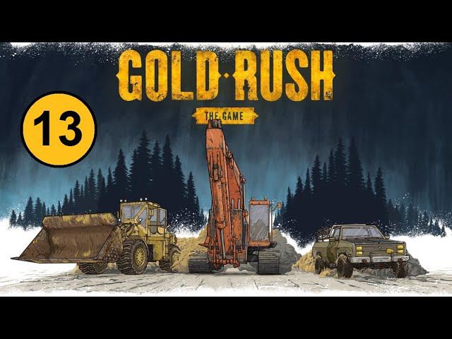 Gold Rush: The Game. День за днем на харде. (13) День бурения.