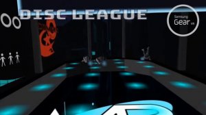 Disc League on GearVR