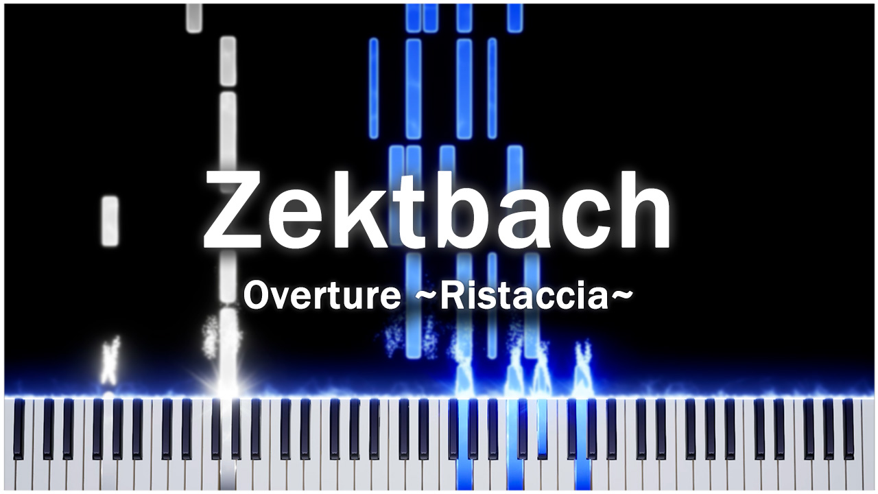 Overture ~Ristaccia~ (Zektbach) 【 НА ПИАНИНО 】